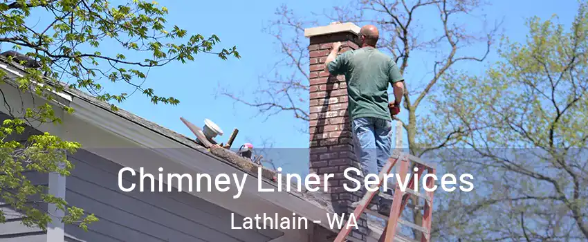 Chimney Liner Services Lathlain - WA