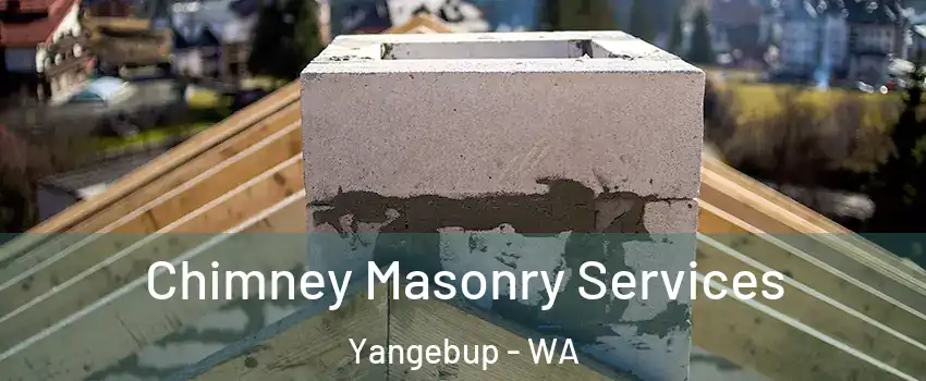 Chimney Masonry Services Yangebup - WA