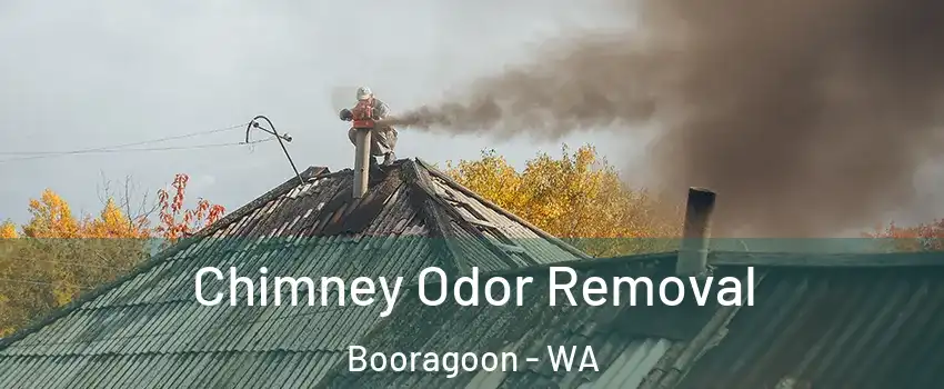 Chimney Odor Removal Booragoon - WA