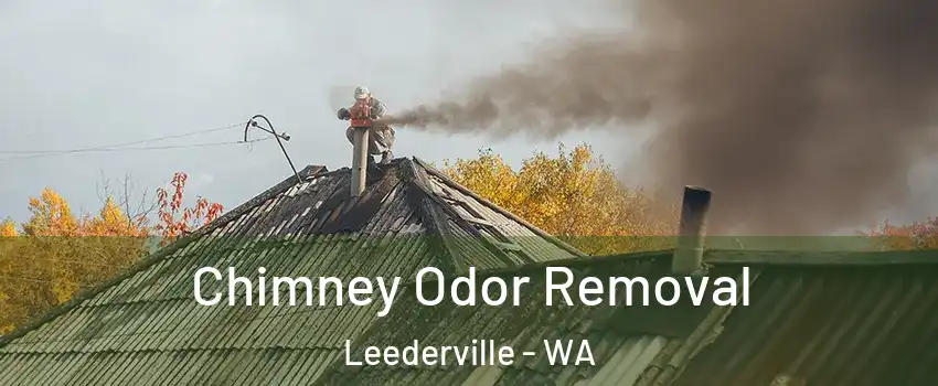 Chimney Odor Removal Leederville - WA