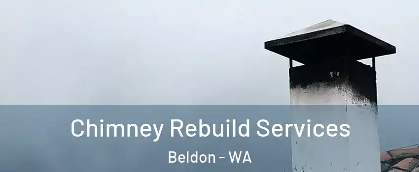 Chimney Rebuild Services Beldon - WA
