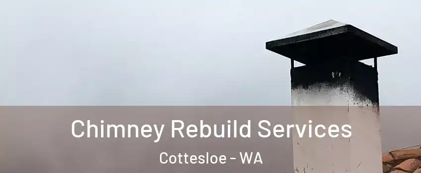 Chimney Rebuild Services Cottesloe - WA