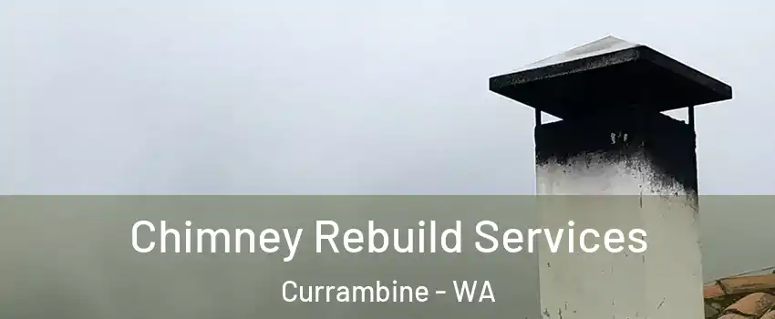 Chimney Rebuild Services Currambine - WA