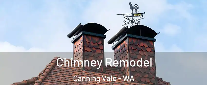Chimney Remodel Canning Vale - WA