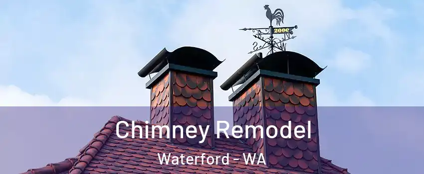 Chimney Remodel Waterford - WA