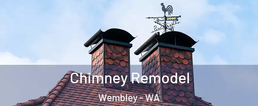 Chimney Remodel Wembley - WA