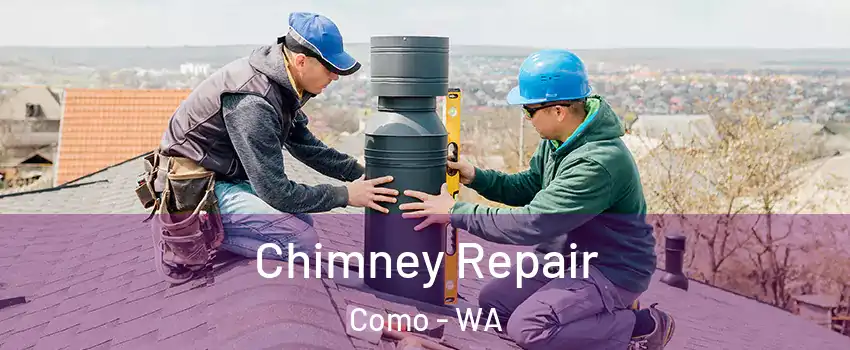 Chimney Repair Como - WA