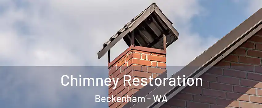 Chimney Restoration Beckenham - WA