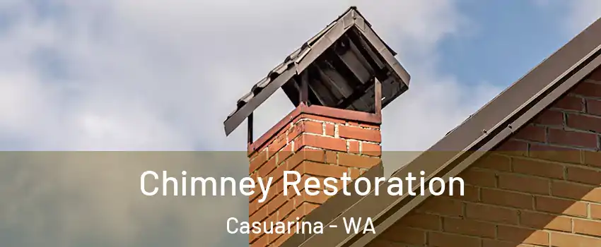 Chimney Restoration Casuarina - WA