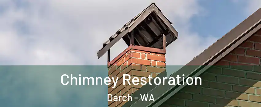 Chimney Restoration Darch - WA