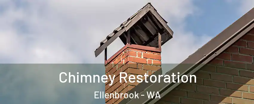 Chimney Restoration Ellenbrook - WA