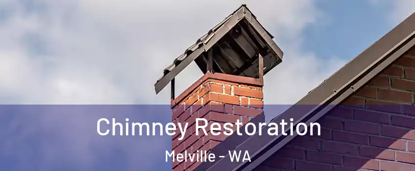 Chimney Restoration Melville - WA