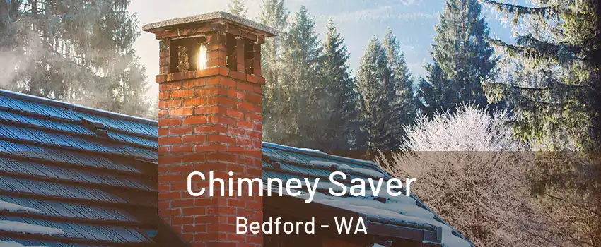 Chimney Saver Bedford - WA