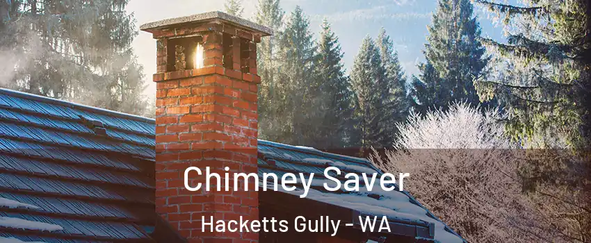 Chimney Saver Hacketts Gully - WA