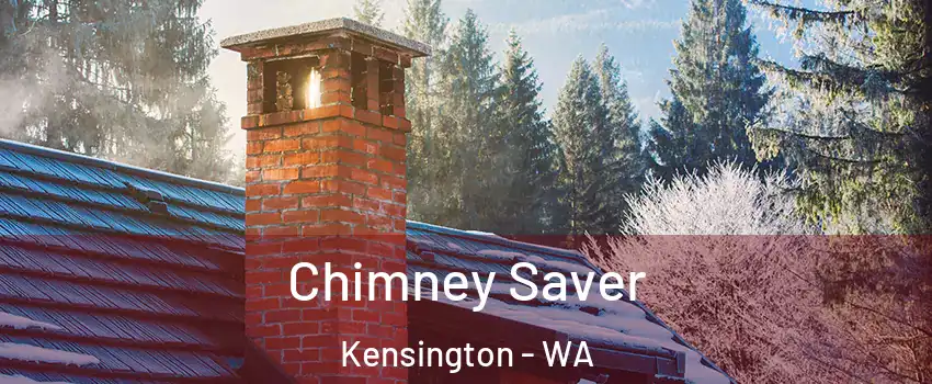 Chimney Saver Kensington - WA
