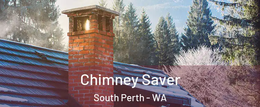 Chimney Saver South Perth - WA