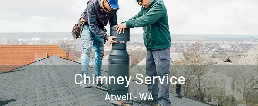 Chimney Service Atwell - WA