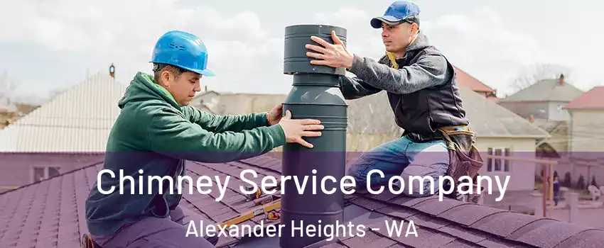 Chimney Service Company Alexander Heights - WA