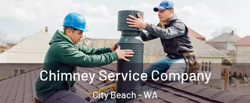 Chimney Service Company City Beach - WA