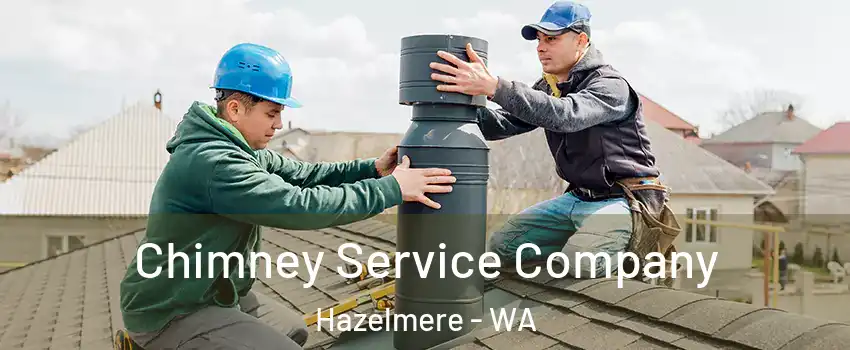 Chimney Service Company Hazelmere - WA
