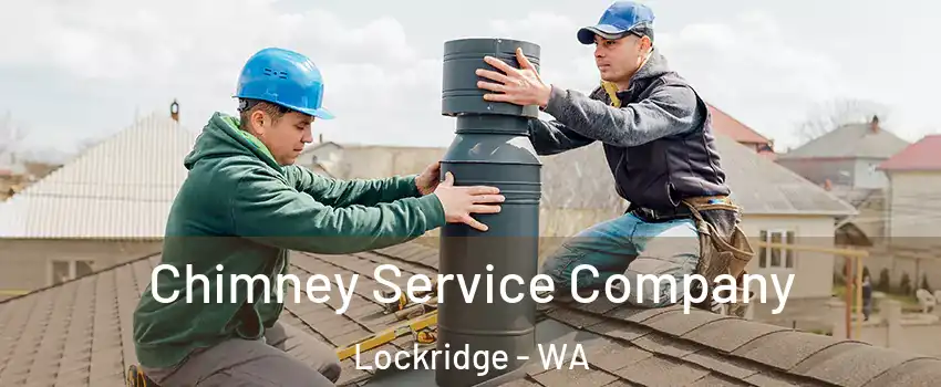 Chimney Service Company Lockridge - WA