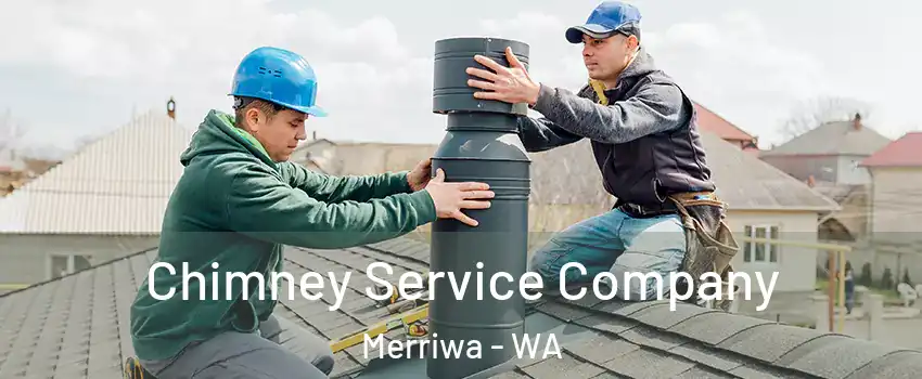 Chimney Service Company Merriwa - WA