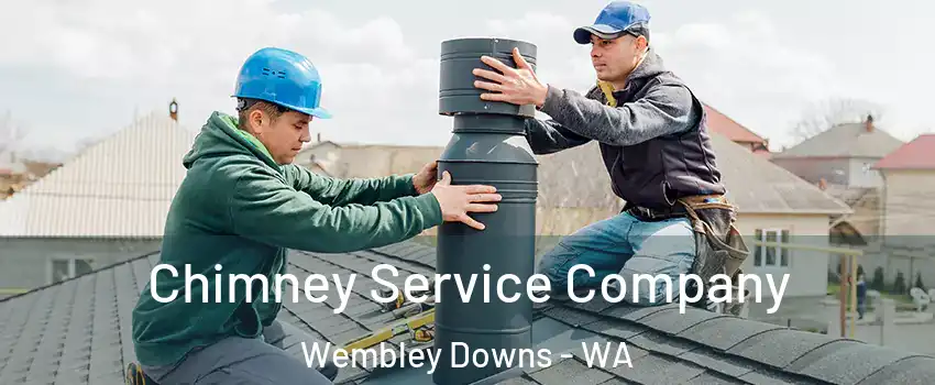 Chimney Service Company Wembley Downs - WA