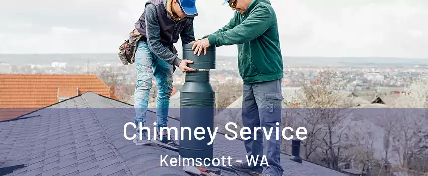 Chimney Service Kelmscott - WA
