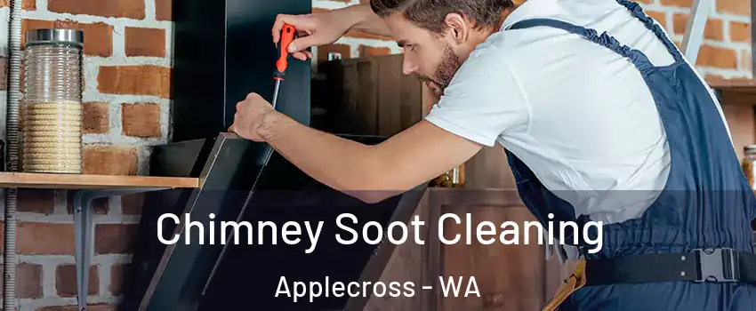 Chimney Soot Cleaning Applecross - WA