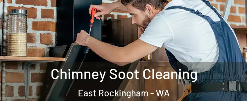 Chimney Soot Cleaning East Rockingham - WA