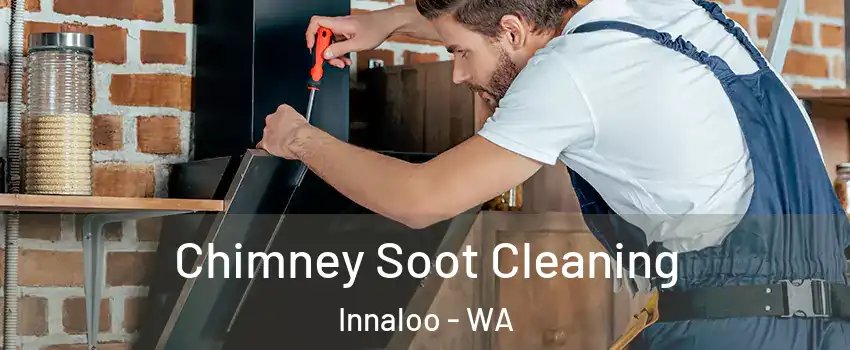 Chimney Soot Cleaning Innaloo - WA