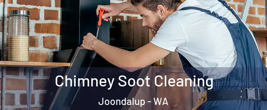 Chimney Soot Cleaning Joondalup - WA