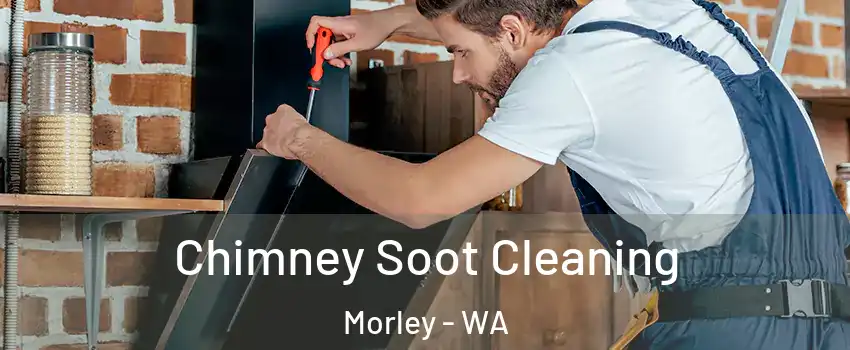 Chimney Soot Cleaning Morley - WA