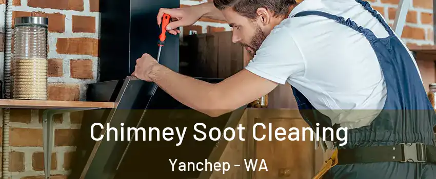 Chimney Soot Cleaning Yanchep - WA