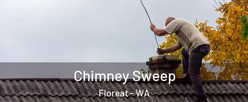 Chimney Sweep Floreat - WA