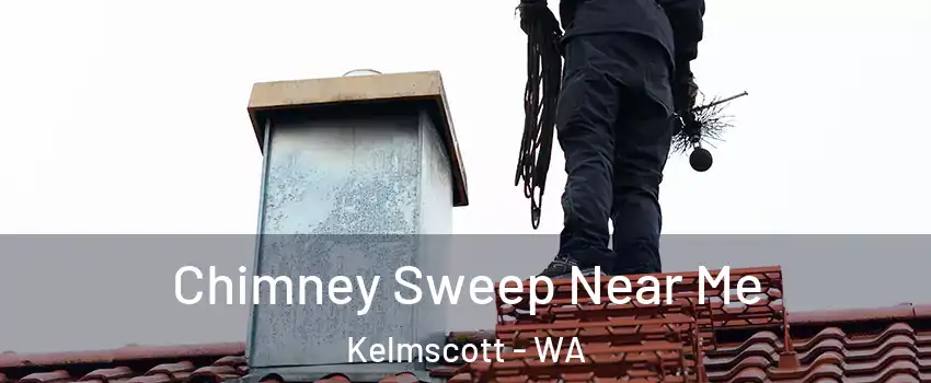 Chimney Sweep Near Me Kelmscott - WA
