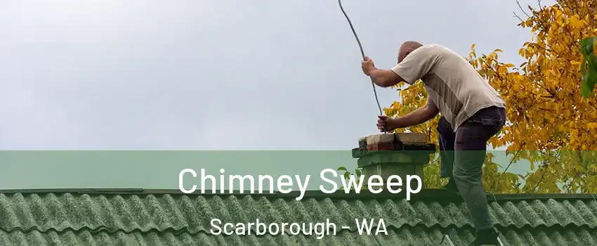 Chimney Sweep Scarborough - WA