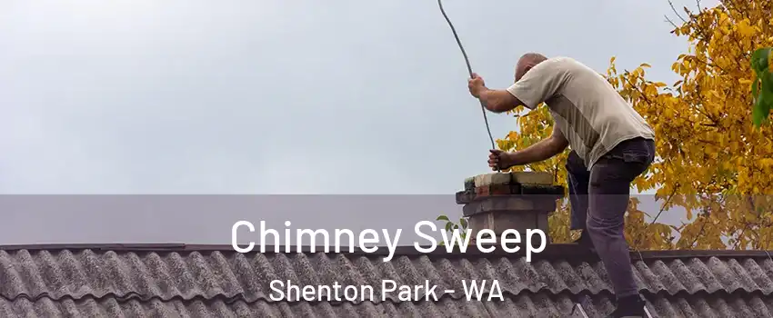 Chimney Sweep Shenton Park - WA