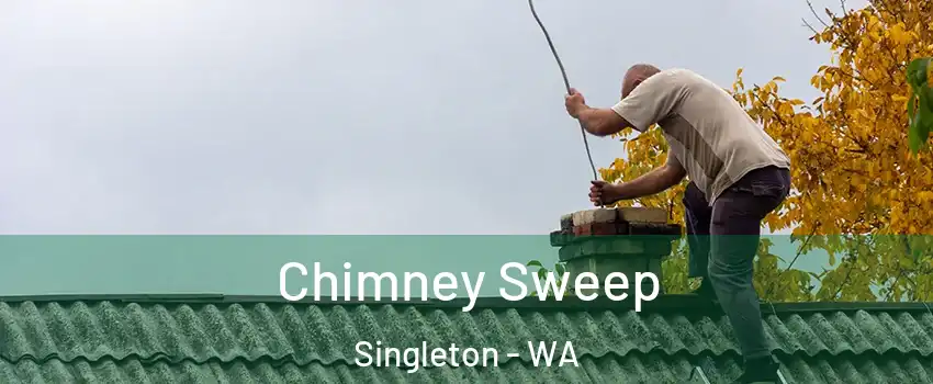 Chimney Sweep Singleton - WA