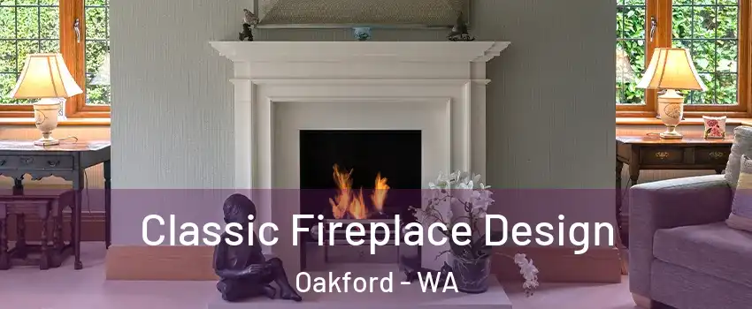 Classic Fireplace Design Oakford - WA