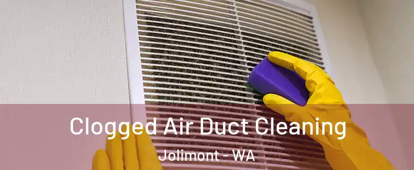 Clogged Air Duct Cleaning Jolimont - WA