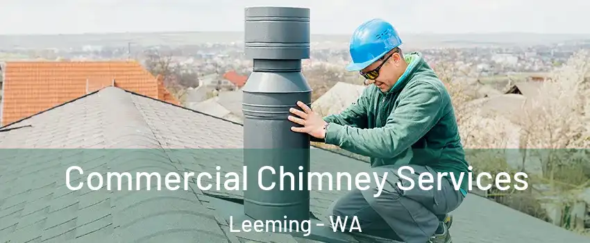 Commercial Chimney Services Leeming - WA