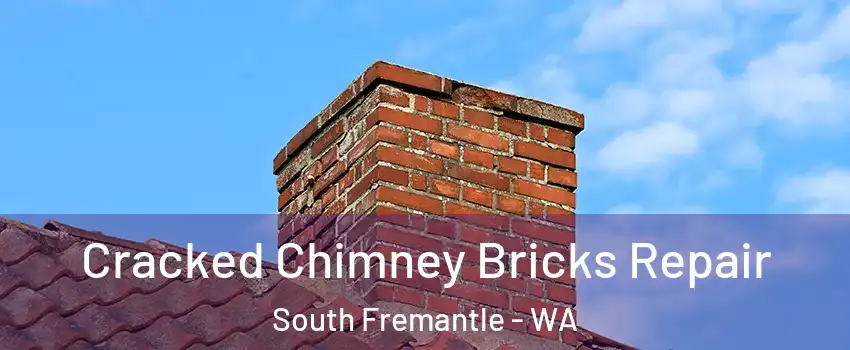 Cracked Chimney Bricks Repair South Fremantle - WA