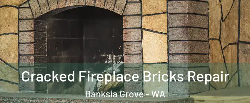 Cracked Fireplace Bricks Repair Banksia Grove - WA