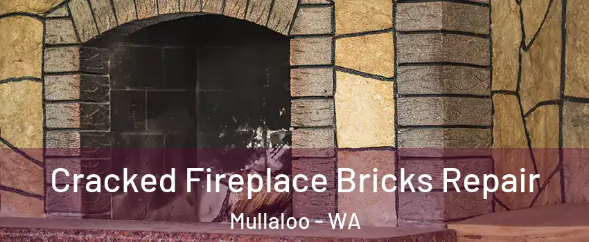 Cracked Fireplace Bricks Repair Mullaloo - WA