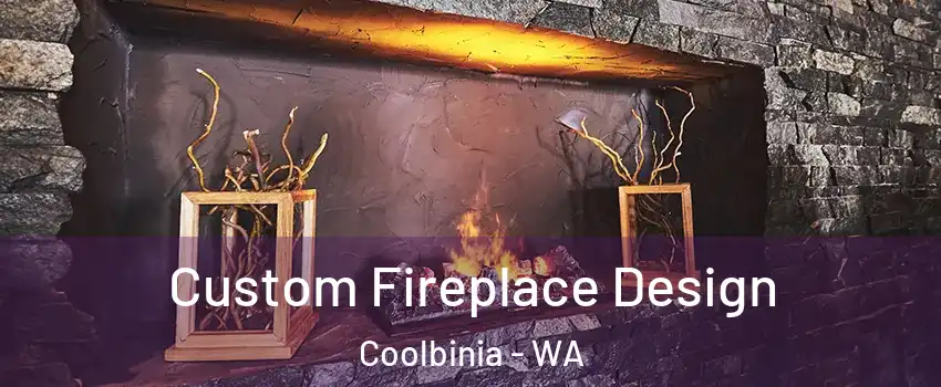Custom Fireplace Design Coolbinia - WA