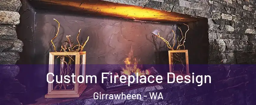 Custom Fireplace Design Girrawheen - WA