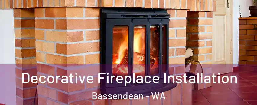 Decorative Fireplace Installation Bassendean - WA