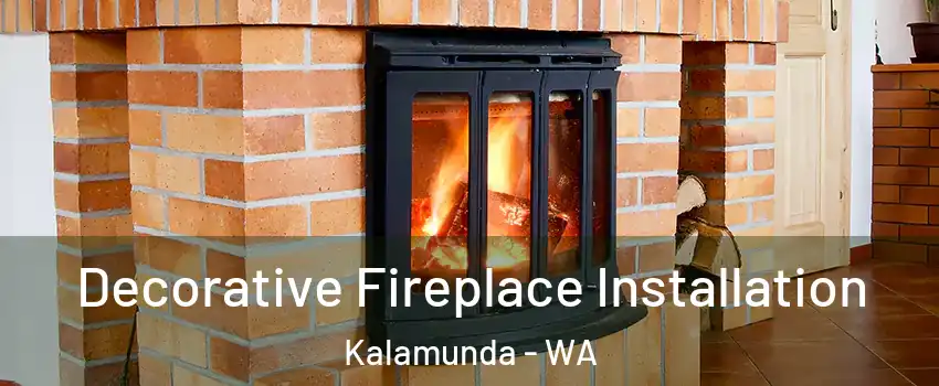 Decorative Fireplace Installation Kalamunda - WA