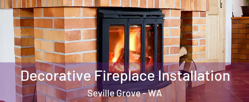 Decorative Fireplace Installation Seville Grove - WA